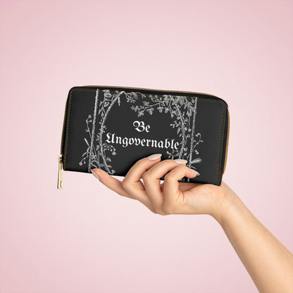 Be Ungovernable Floral Zipper Wallet - Stylish & Functional Accessory for Empowerment