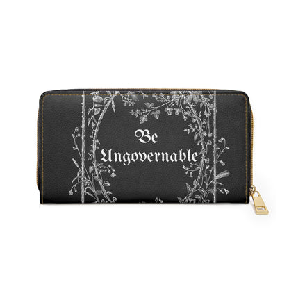 Be Ungovernable Floral Zipper Wallet - Stylish & Functional Accessory for Empowerment