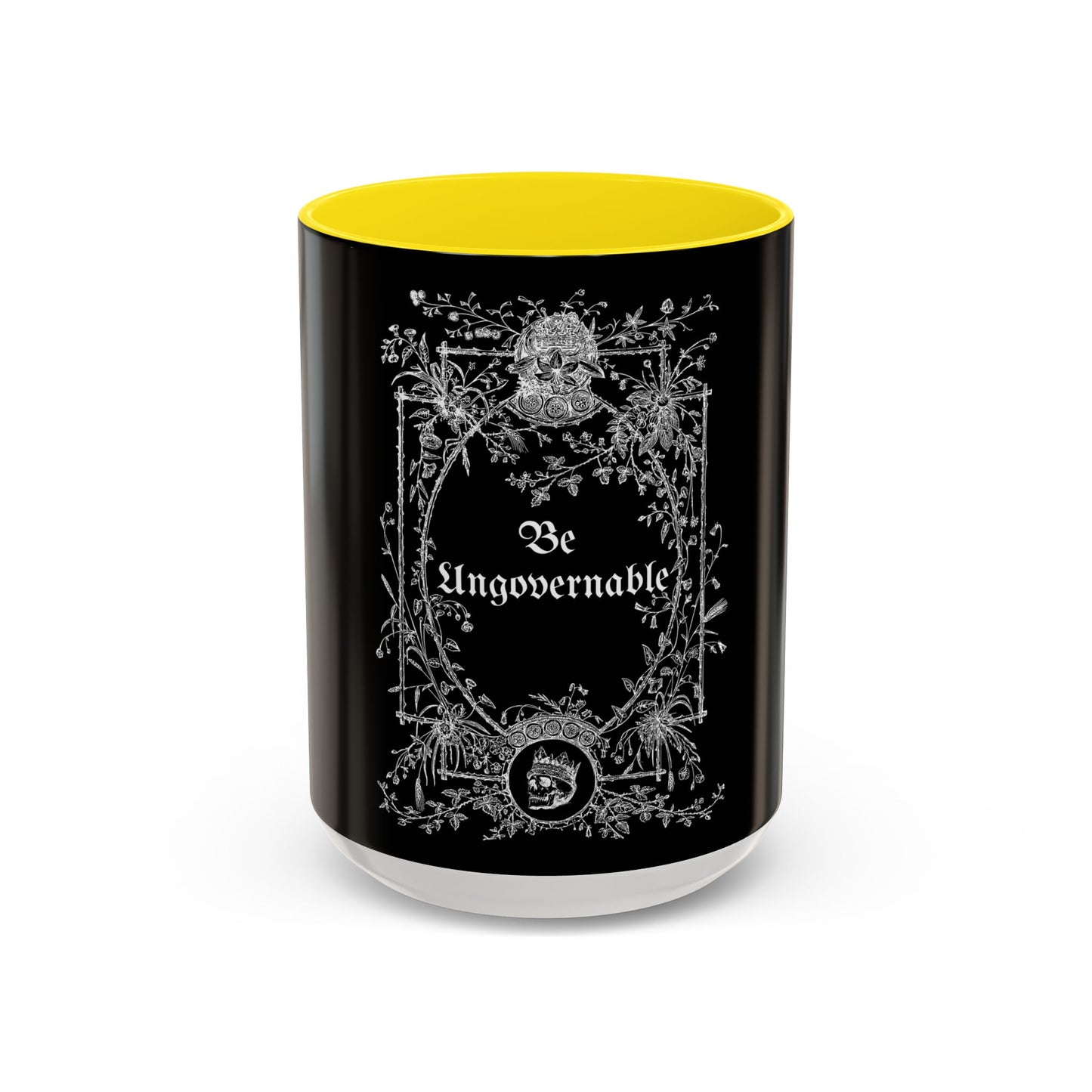 Be Ungovernable Accent Coffee Mug - 11/15oz Black