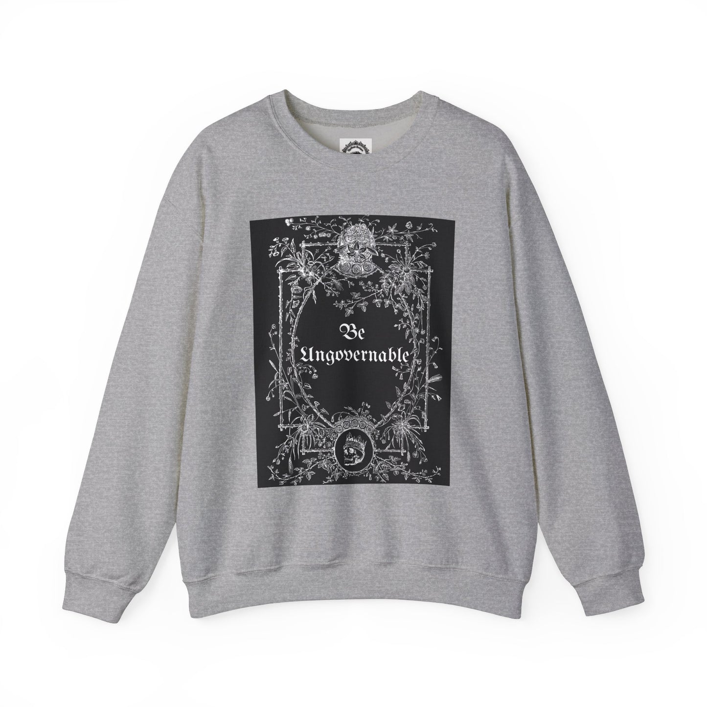 Be Ungovernable Unisex Crewneck Sweatshirt - Trendy Casual Wear for All Occasions