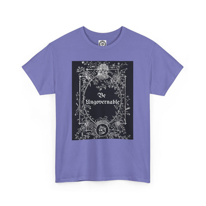 Be Ungovernable Unisex Heavy Cotton Tee - Edgy Graphic Tee for Rebel Souls