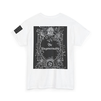 Be Ungovernable Unisex Heavy Cotton Tee - Statement Graphic Tee for Free Spirits