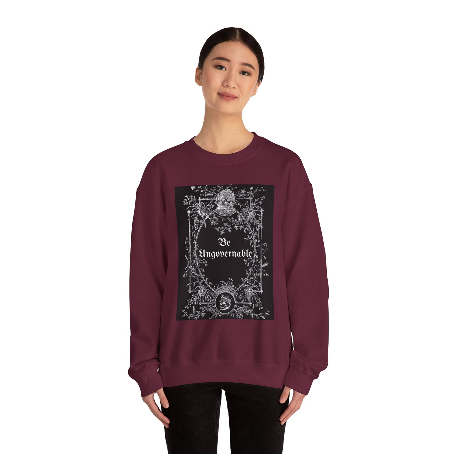 Be Ungovernable Unisex Crewneck Sweatshirt - Trendy Casual Wear for All Occasions