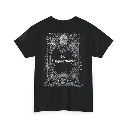 Be Ungovernable Unisex Heavy Cotton Tee - Statement Graphic Tee for Free Spirits